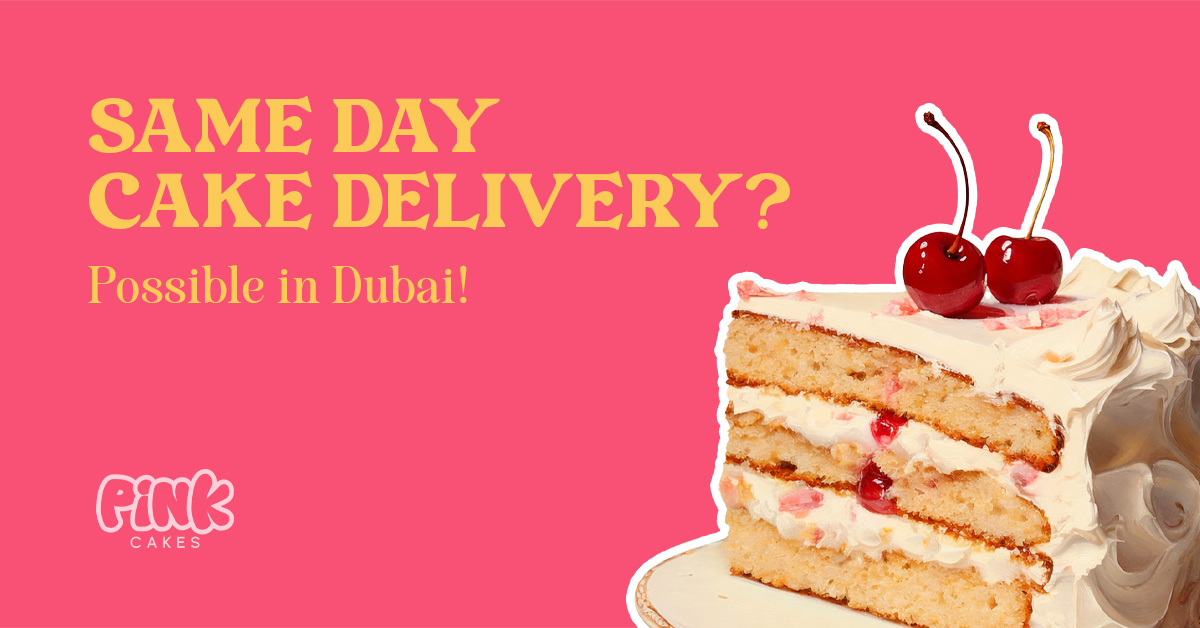 Same Day Cake Delivery in Dubai